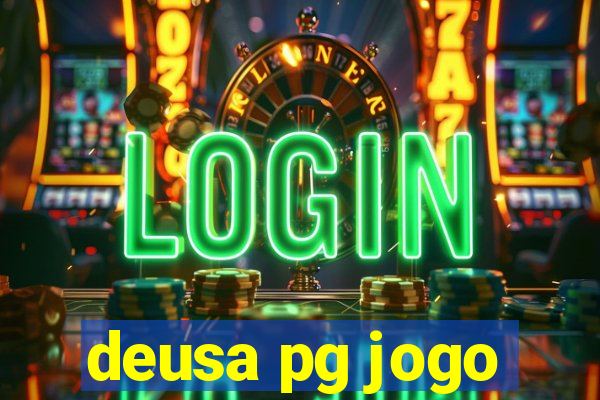 deusa pg jogo